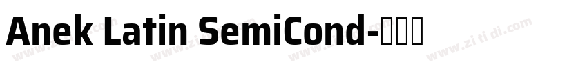 Anek Latin SemiCond字体转换